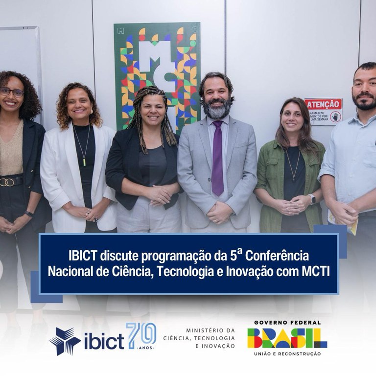 Ibict discute programação da 5ª Conferência Nacional de Ciência, Tecnologia e Inovação com MCTI